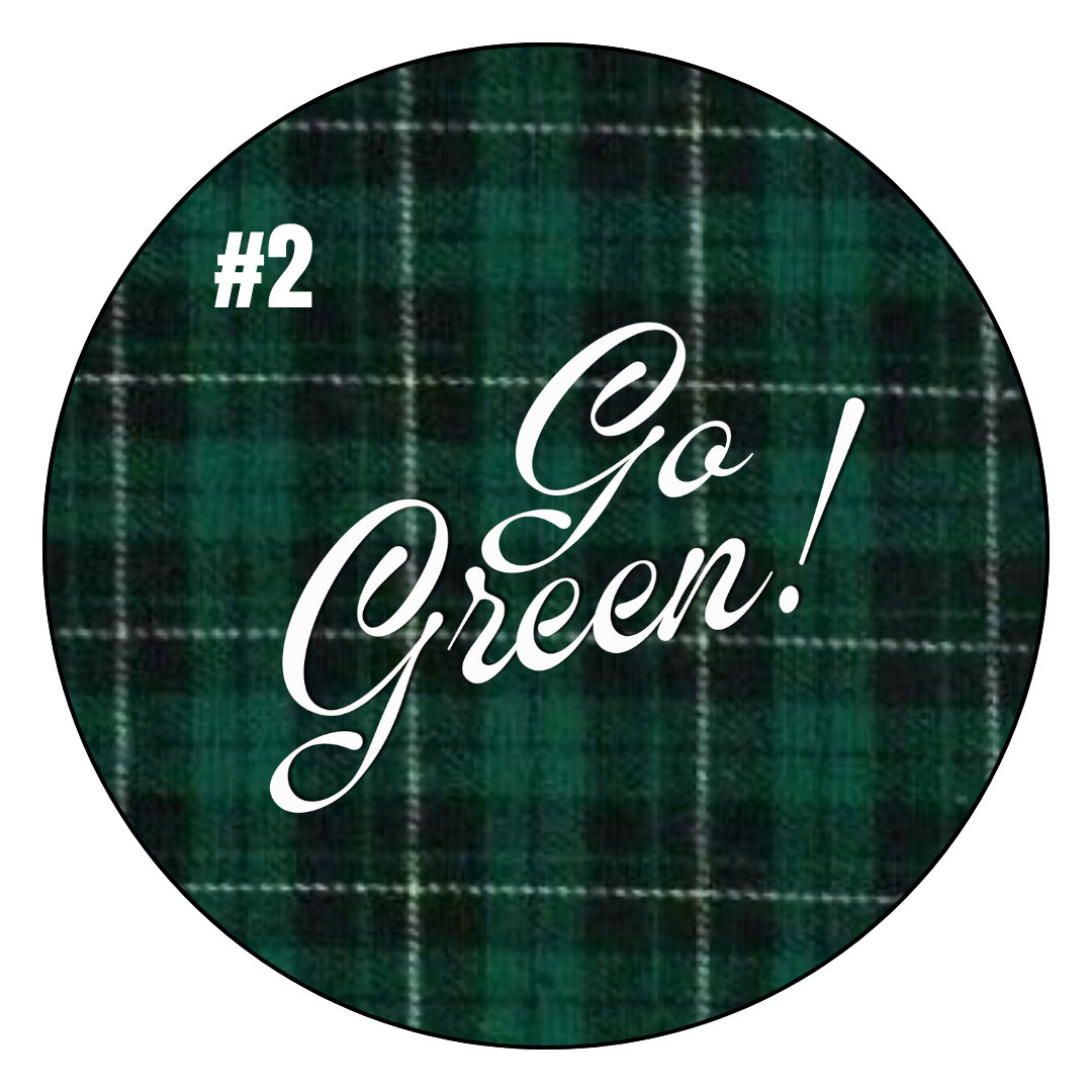 Retro "Go Green!"