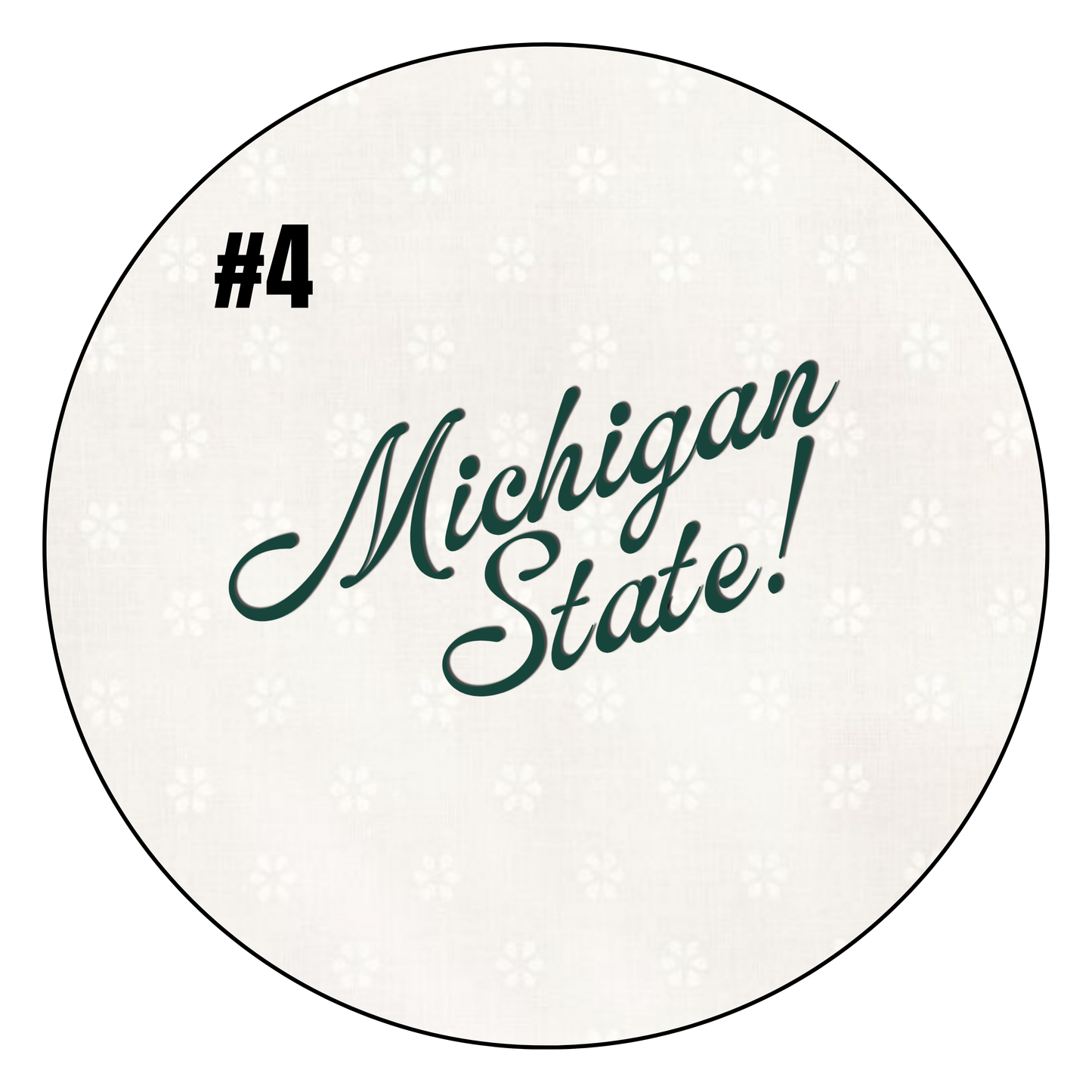 Retro "Michigan State!"