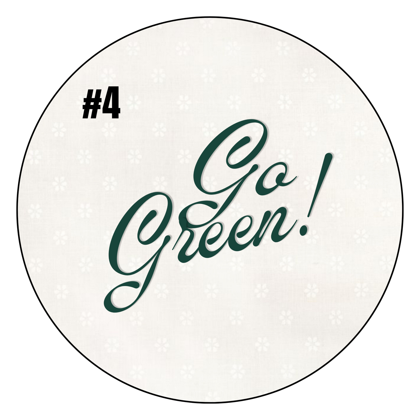 Retro "Go Green!"