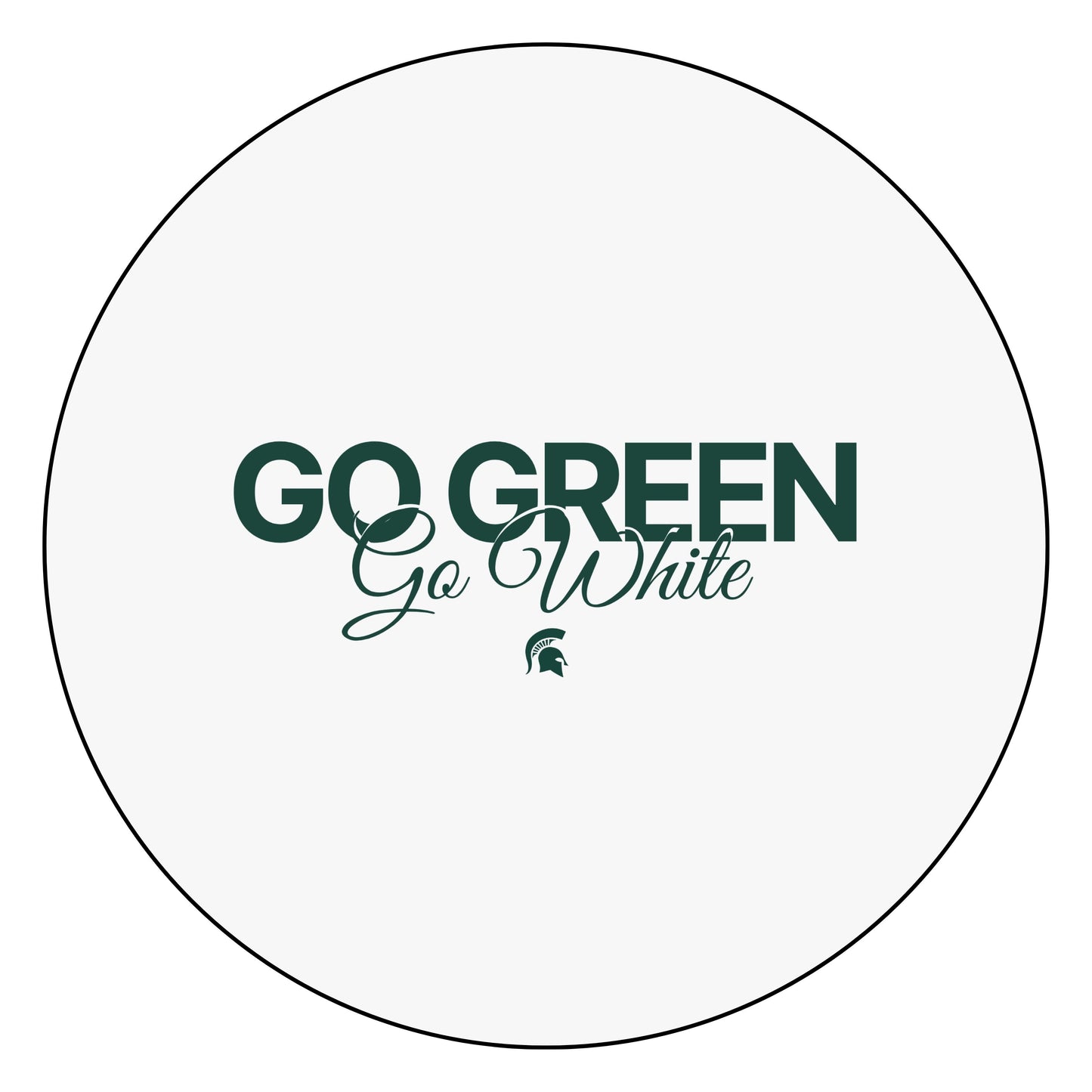 Go Green Go White