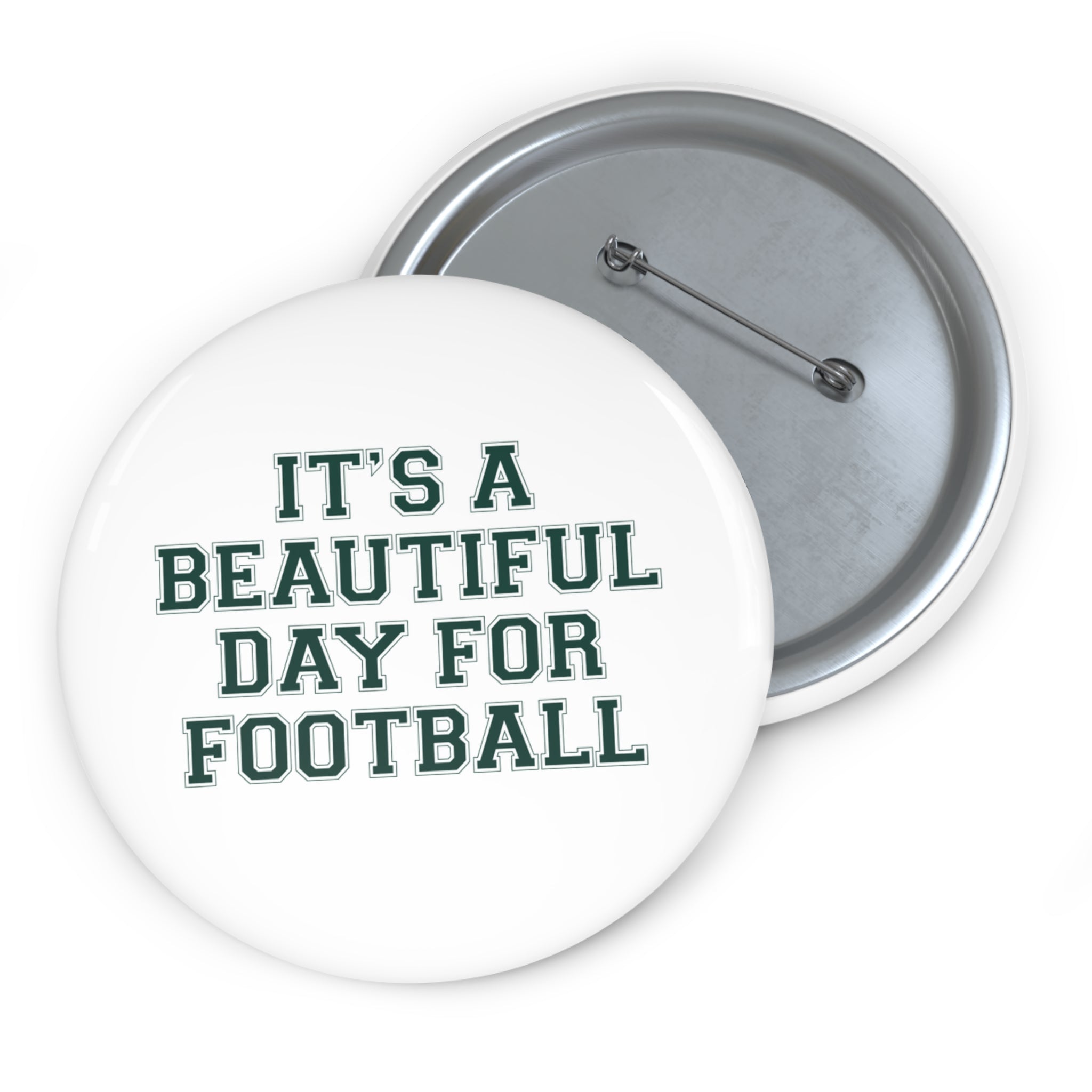 White "It's A Beautiful Day For Football"