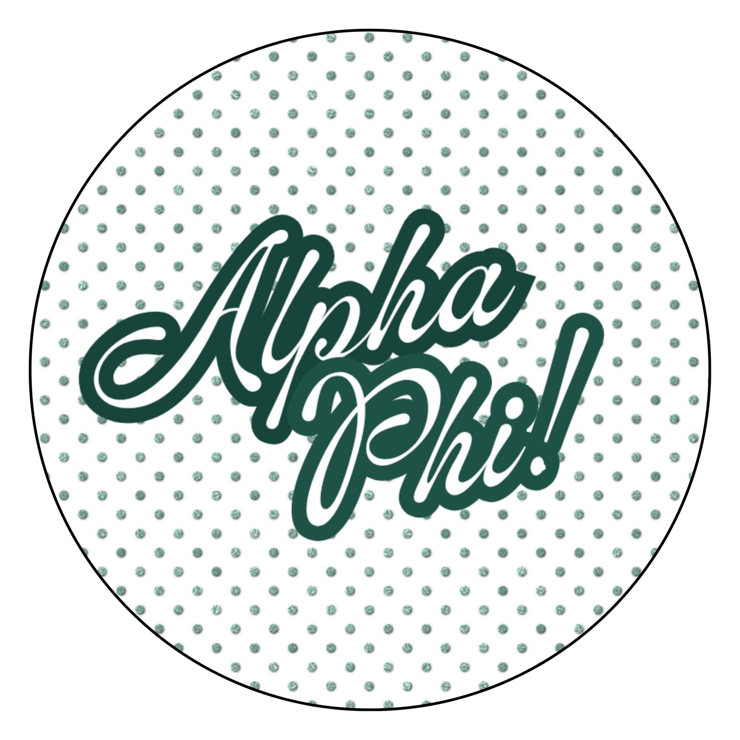 White Polka Dot "Sorority"