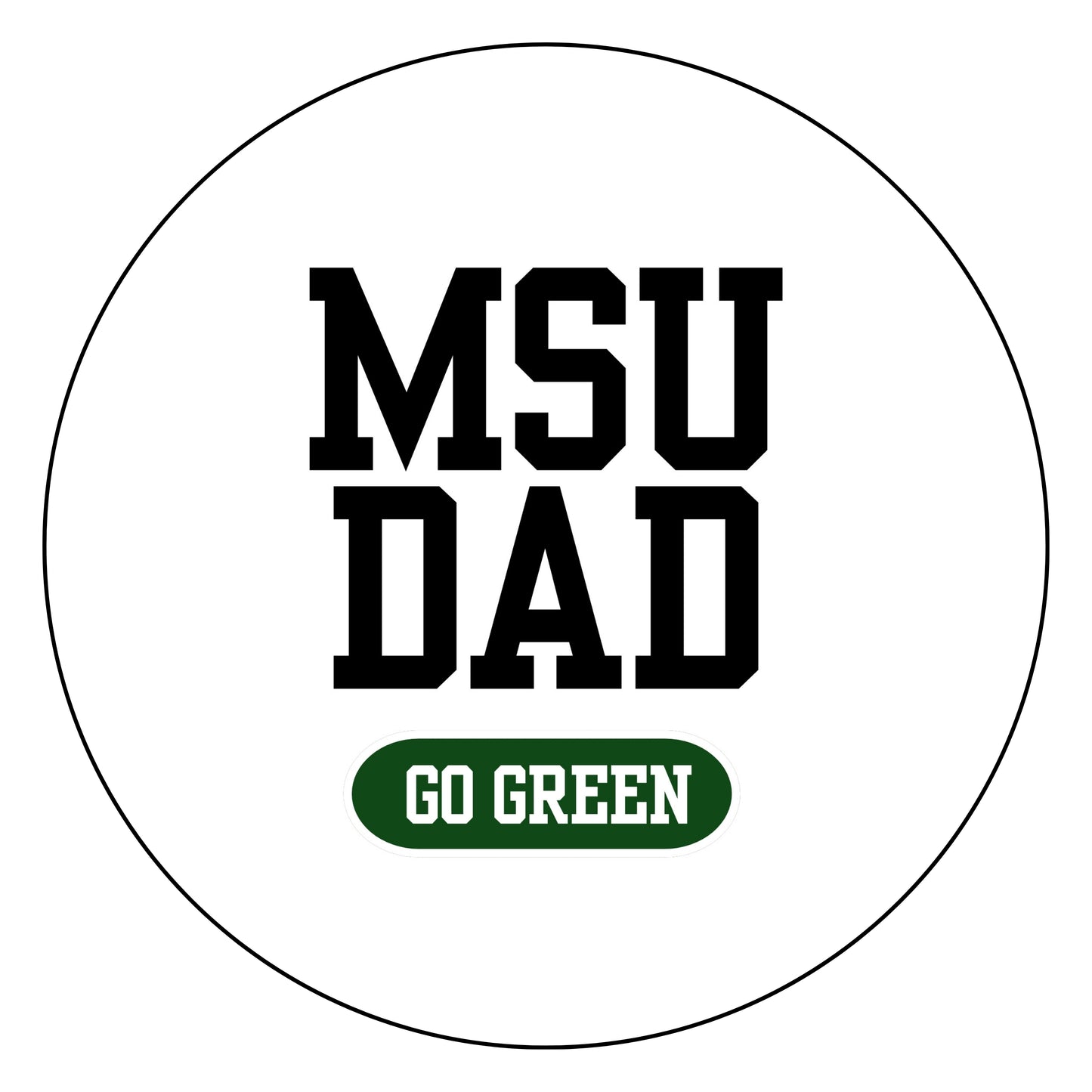 MSU Dad- White