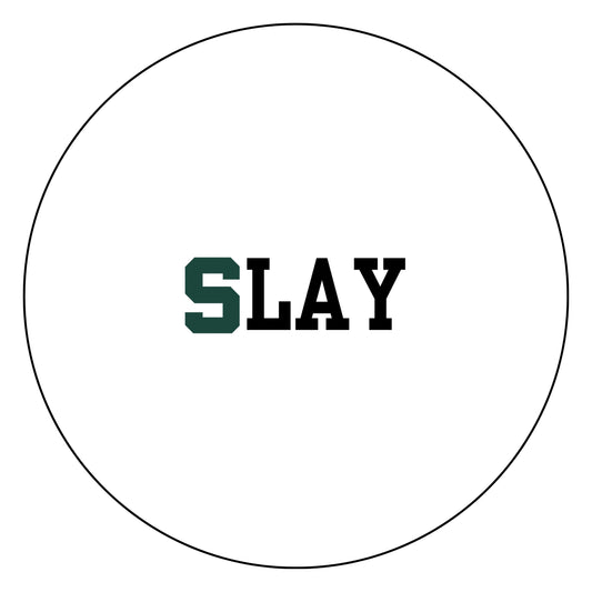 Slay- MSU