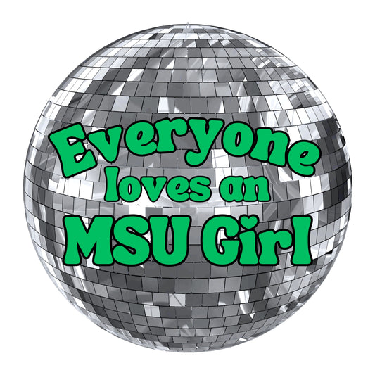 Everyone loves an MSU girl